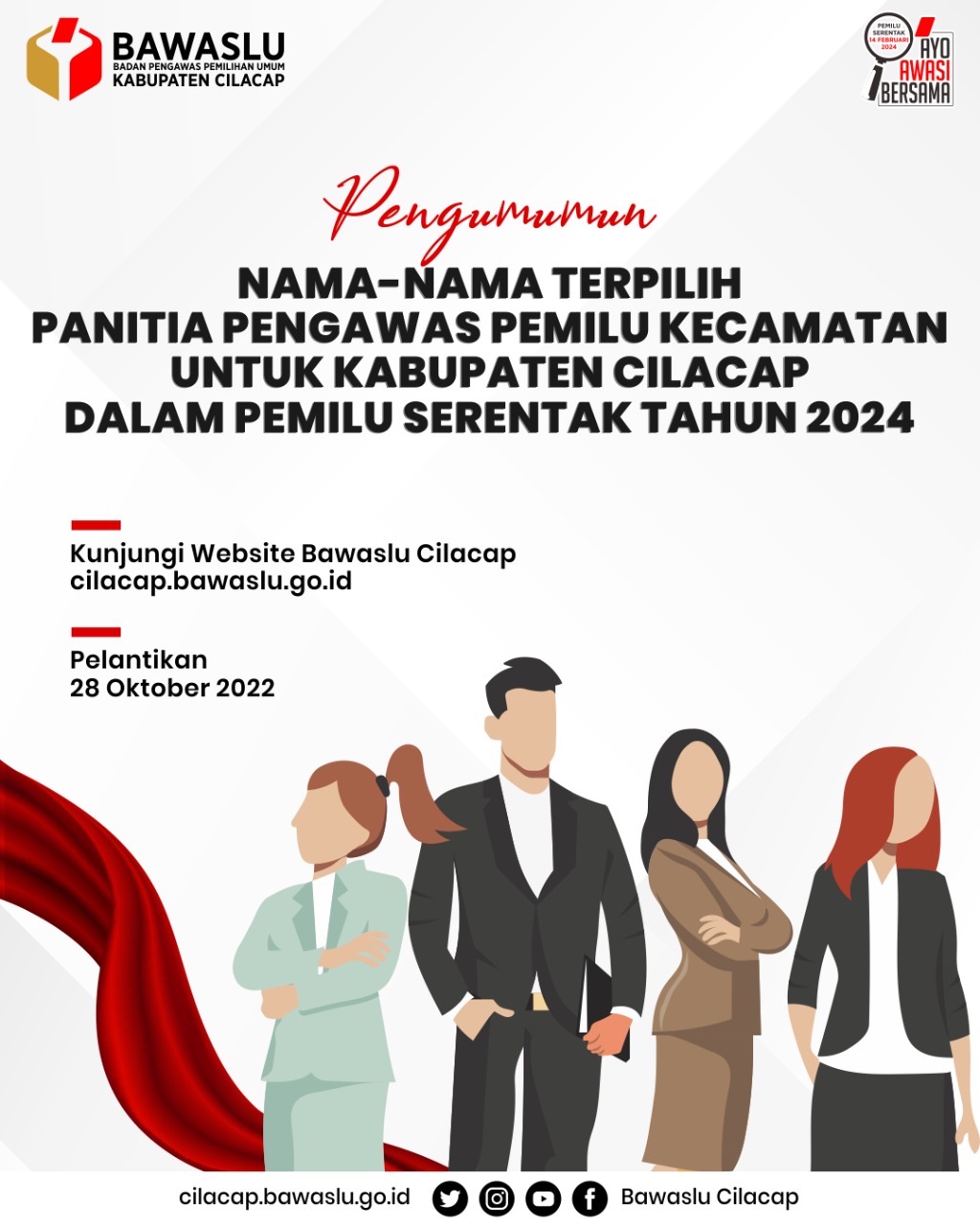 Pengumuman Nama-Nama Terpilih Anggota Panwaslu Kecamatan untuk Kabupaten CIlacap dalam Pemilu Serentak Tahun 2024