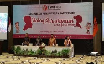 Bawaslu Gelar Dialog Perempuan Untuk Jawa Tengah