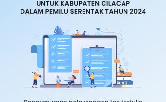 Pengumuman Tes Tertulis Calon Anggota Panwaslu Kecamatan Dalam Pemilu Srentak Tahun 2024