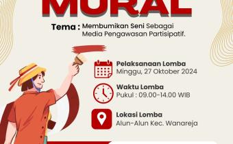 Pengumuman Lomba Mural "Membumikan Seni Sebagai Media Pengawasan Partisipatif"